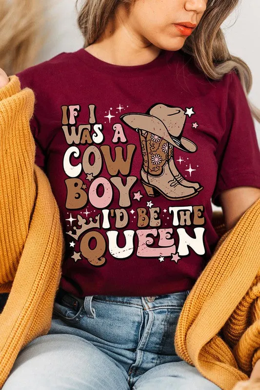 If I Was A Cowboy Graphic Tee